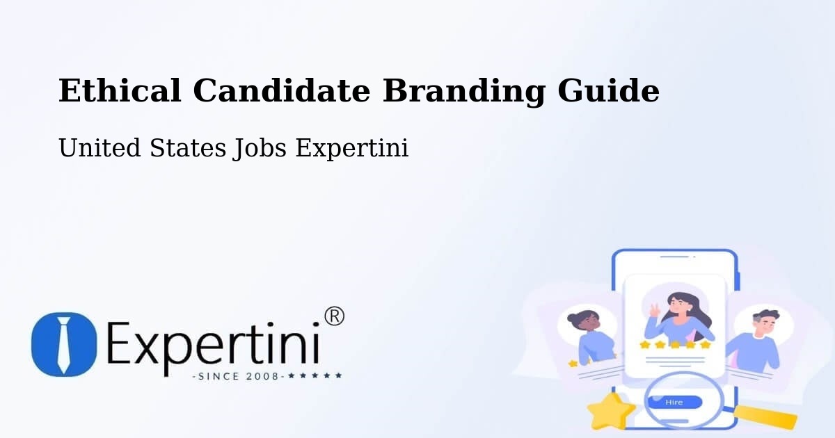 Ethical Candidate Branding Guide - United States Jobs Expertini